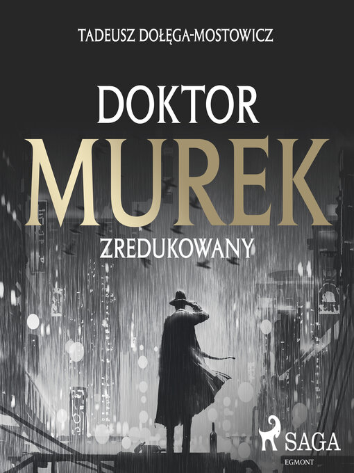 Title details for Doktor Murek zredukowany by Tadeusz Dołęga-Mostowicz - Available